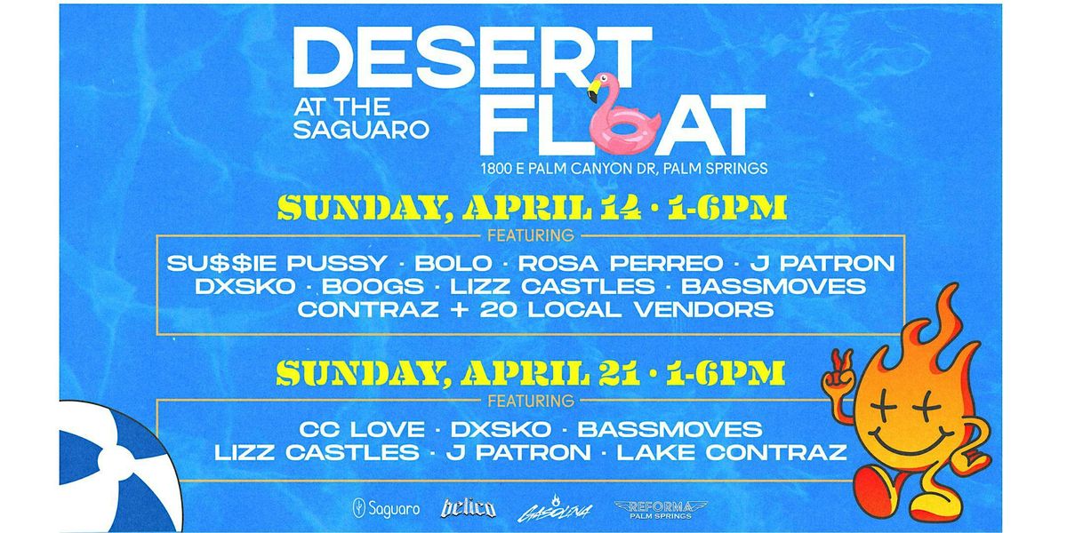 DESERT FLOAT, The Saguaro Palm Springs, 14 April to 21 April | AllEvents