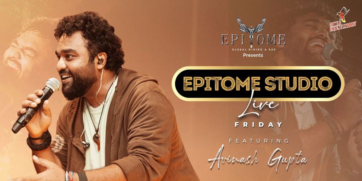 EPITOME STUDIO Ft Avinash, 4 July | Event in Pune | AllEvents