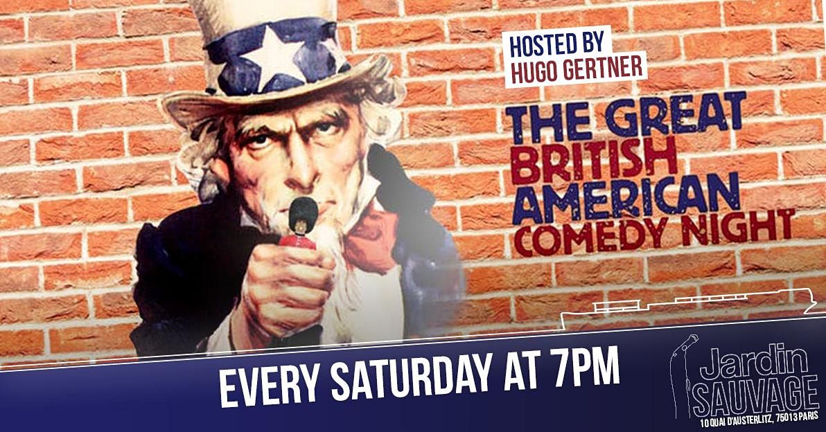Téléchargement gratuit Images The Great British American Comedy Night At Le Jardin Sauvage Paris dernière salutations