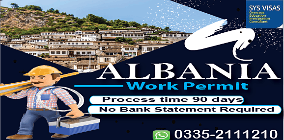 Albania Work Permit SYS VISAS PVT LIMITED Karachi August 20 2022 albania-visa-for-pakistani-how-to-apply-albania-e-visa-online-from