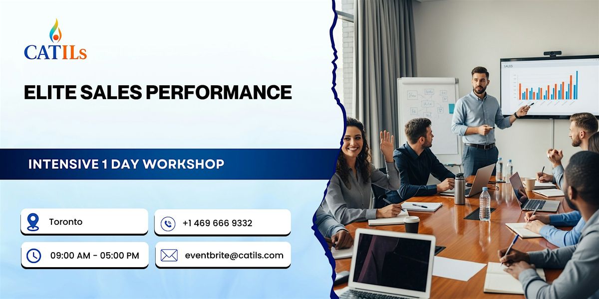 Elite Sales Performance – Intensive 1 Day Workshop in Toronto, 12 December | Event in Toronto | AllEvents