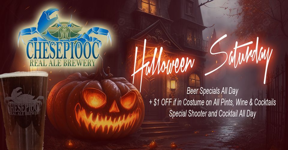 Halloween Saturday - Spooky Fun All Day, Chesepiooc Real Ale Brewery
