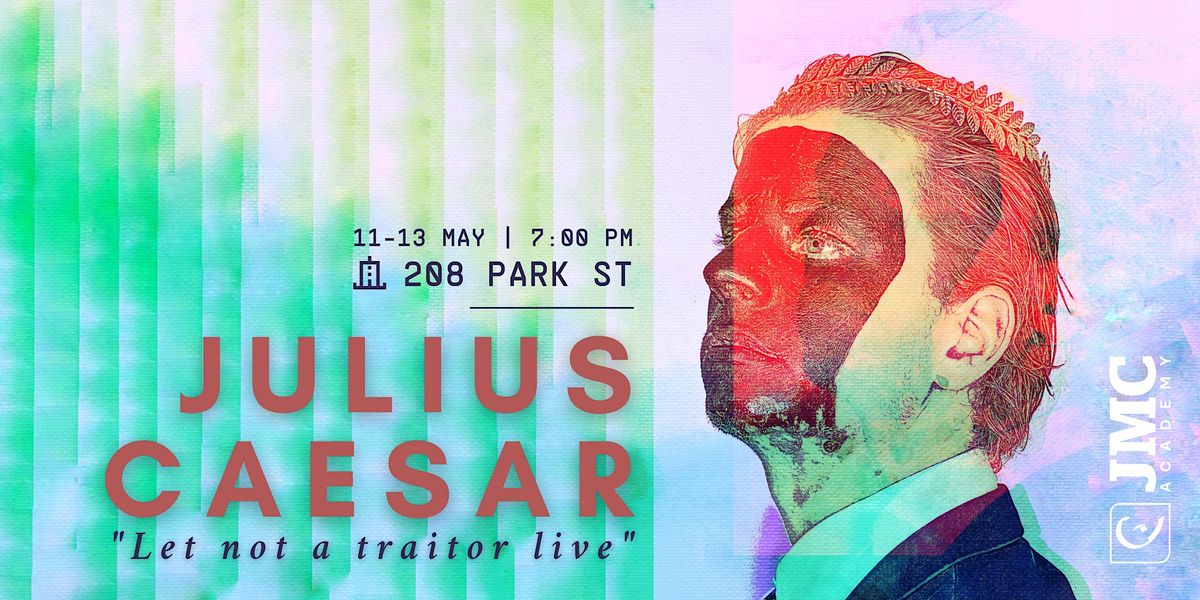 Julius Caesar by William Shakespeare Julius Caesar by William Shakespeare