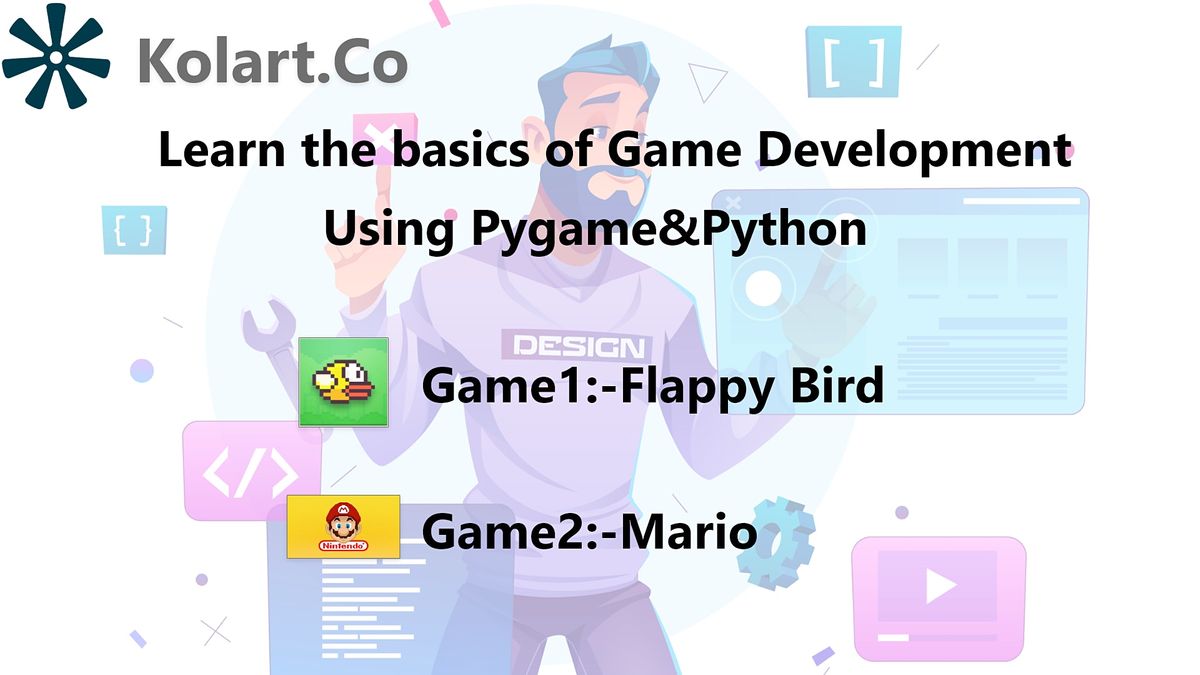 Game Development Basics With Pygame and Python, June 26 to May 20 | Online  Event | AllEvents.in