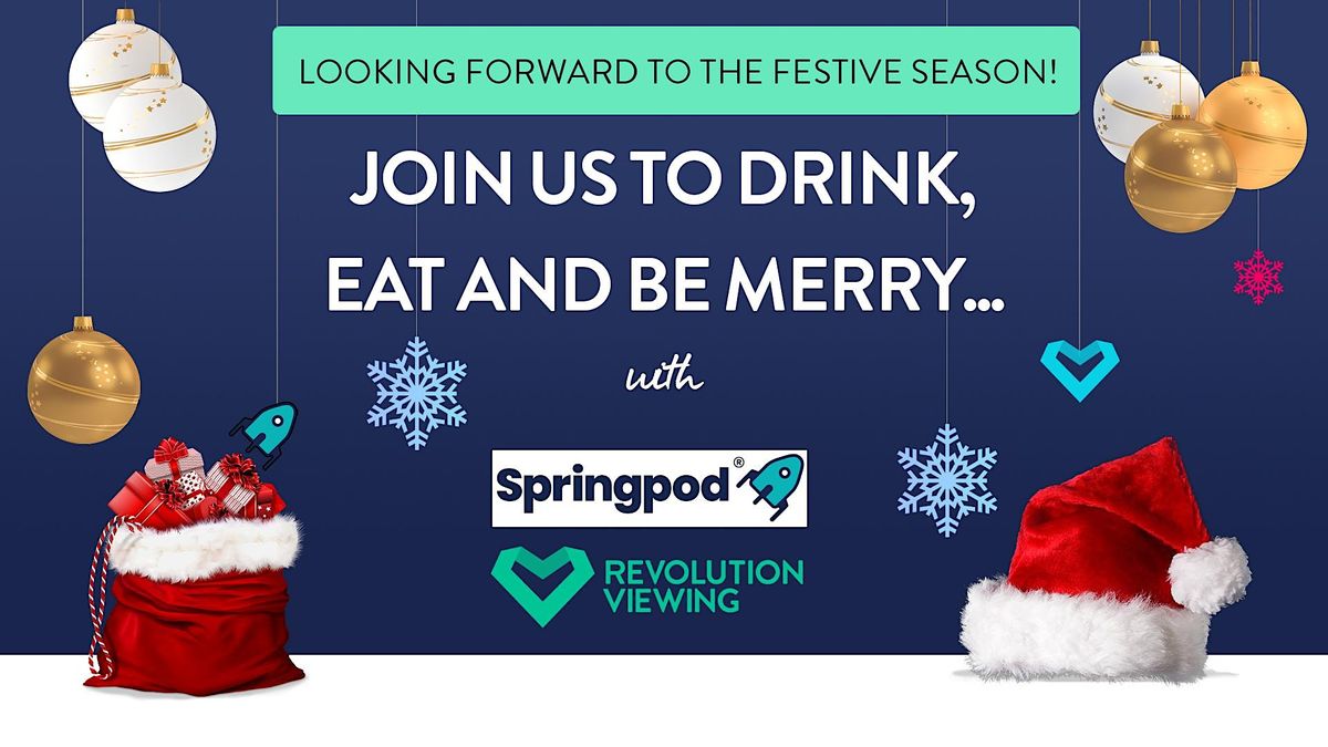 Springpod and Revolution Viewing festive drinks - Leeds