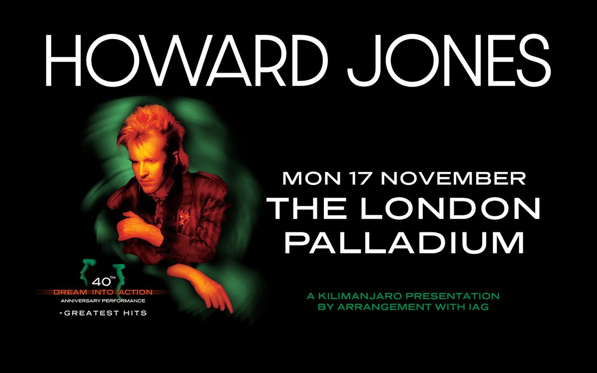 Howard Jones London Tickets, 17 November | Event in London | AllEvents