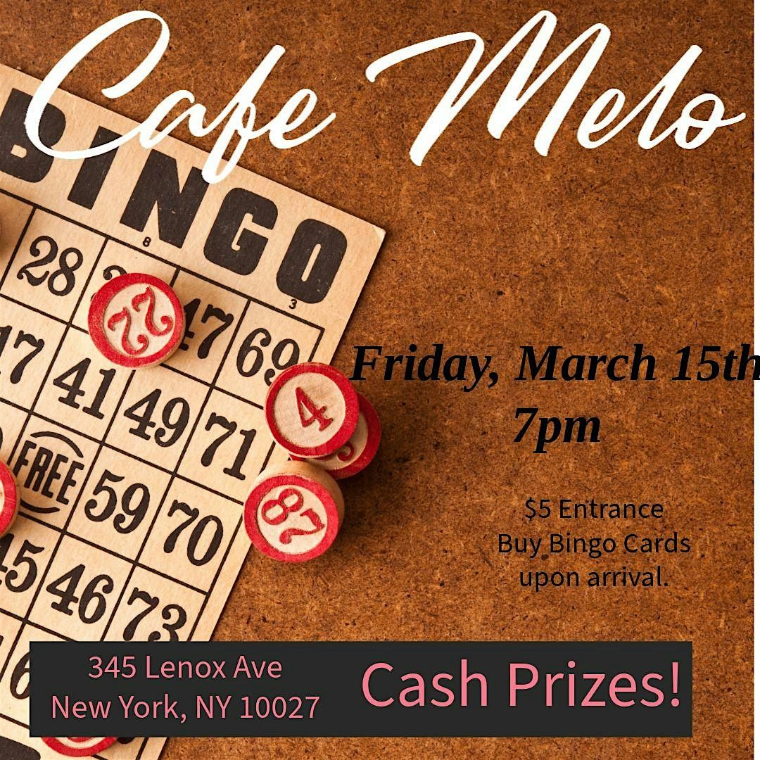 Cafe Melo Bingo Night - A Night of Thrills and Cash Prizes!, Cafe Melo 