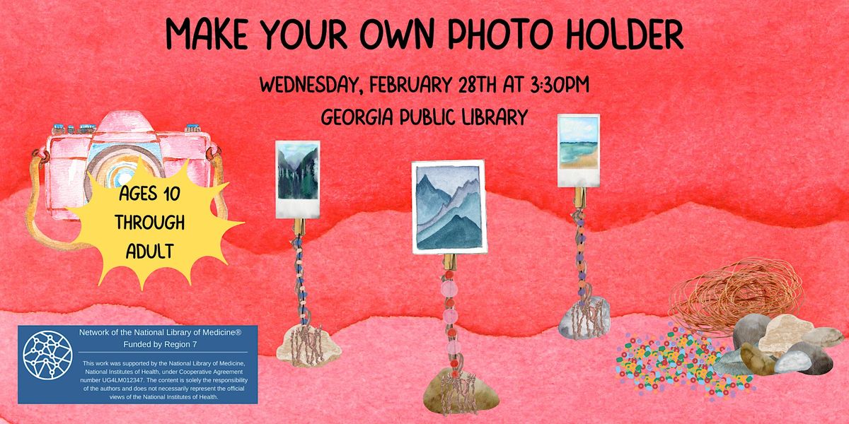 Make Your Own Photo Holder, Town of Public Library, Fairfax