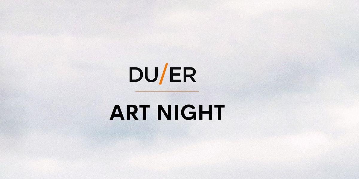 DUER Art Night, DUER, Denver, March 26 2023 AllEvents.in