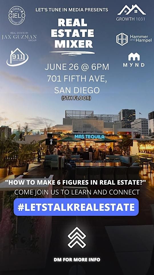 MAKE MONEY IN REAL ESTATE MIXER, Mr Tempo Gaslamp San Diego, 26 June
