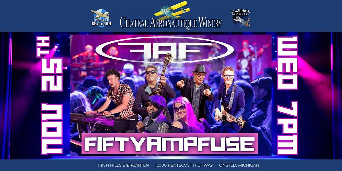 FiftyAmpFuse, 25 November | Event in Onsted | AllEvents