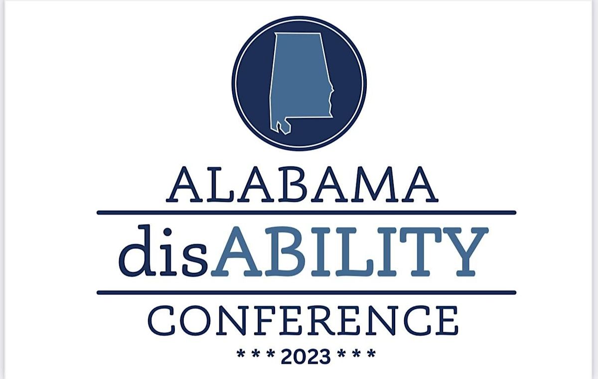 Alabama disAbility Conference, Embassy Suites by Hilton Montgomery