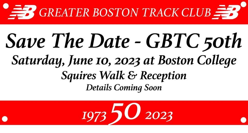 Greater Boston Track Clubs 50th Anniversary, Conte Forum, Nonantum, 10