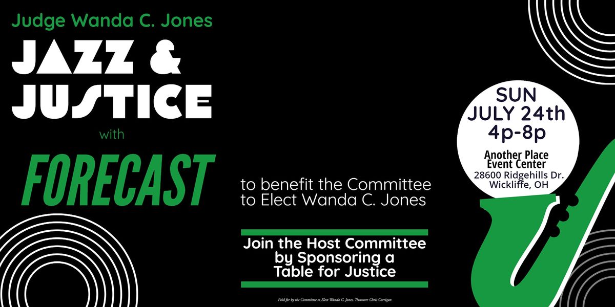 Jazz & Justice with Forecast for Judge Wanda C. Jones, Another Place