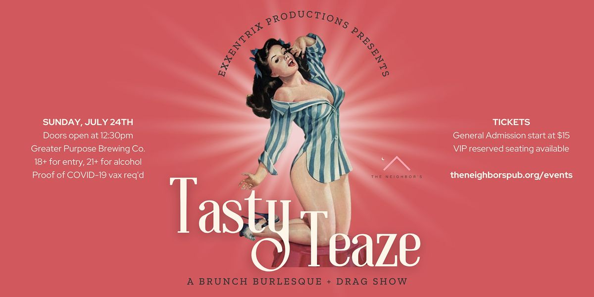 tasty-teaze-a-burlesque-drag-brunch-greater-purpose-brewing-company