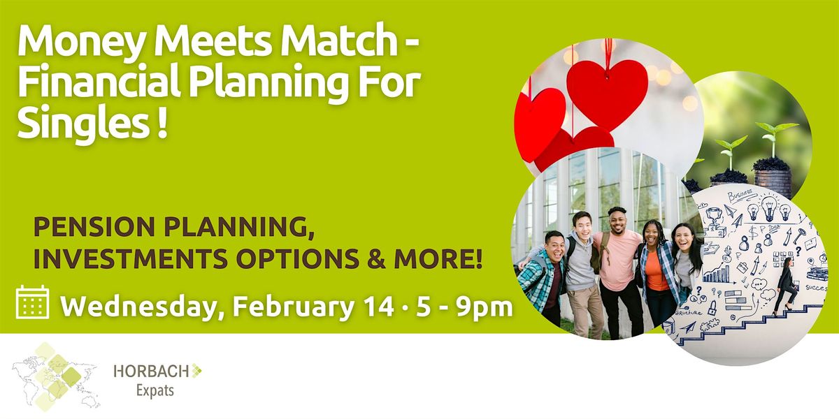 AfterWork Money Meets Match Financial Planning for Singles