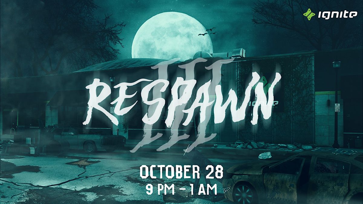 Respawn III, Ignite Gaming Lounge, Skokie, 28 October to 29 October