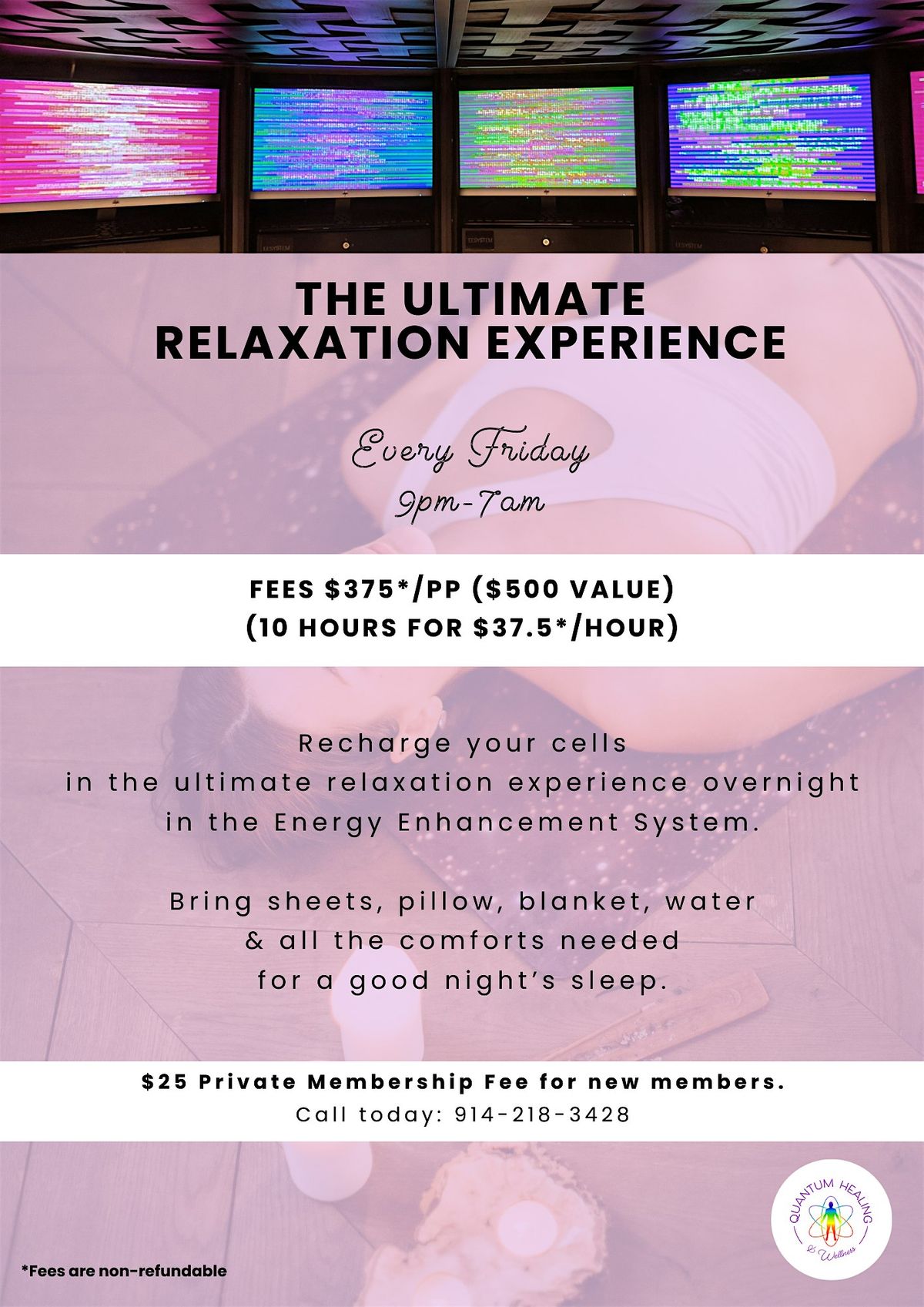 The Ultimate Relaxation Experience - Every Friday @ 9 PM, Quantum