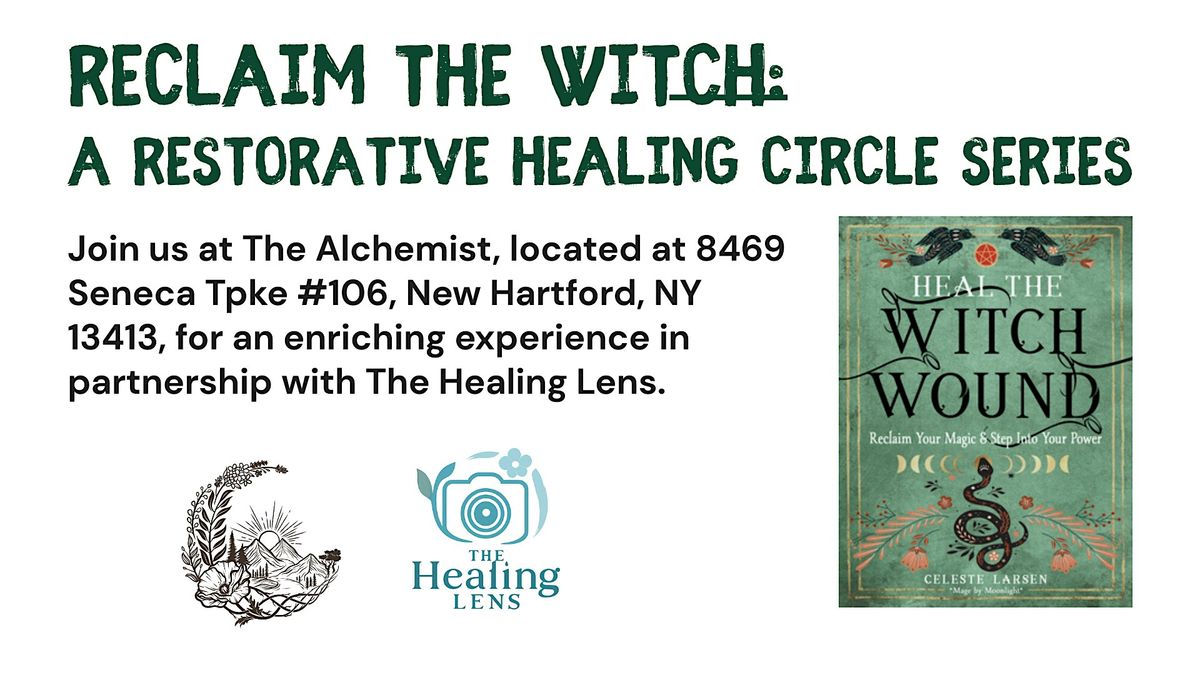 Reclaim the Witch: A Restorative Healing Circle Series, 6 December | Event in New Hartford | AllEvents