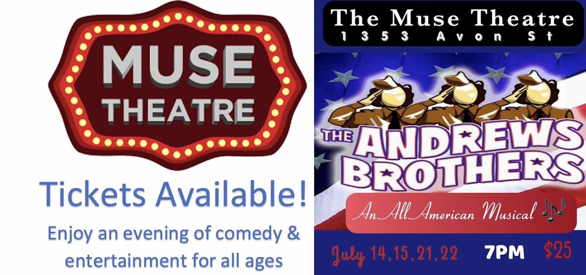 Andrews BrothersThe Musical, The Muse Theatre LaCrosse, Wisconsin, La