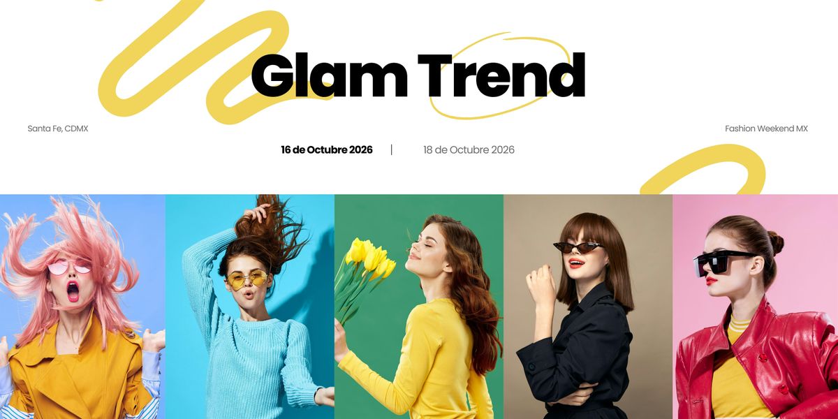 Glam Trend, 16 October | Event in Ciudad de México | AllEvents