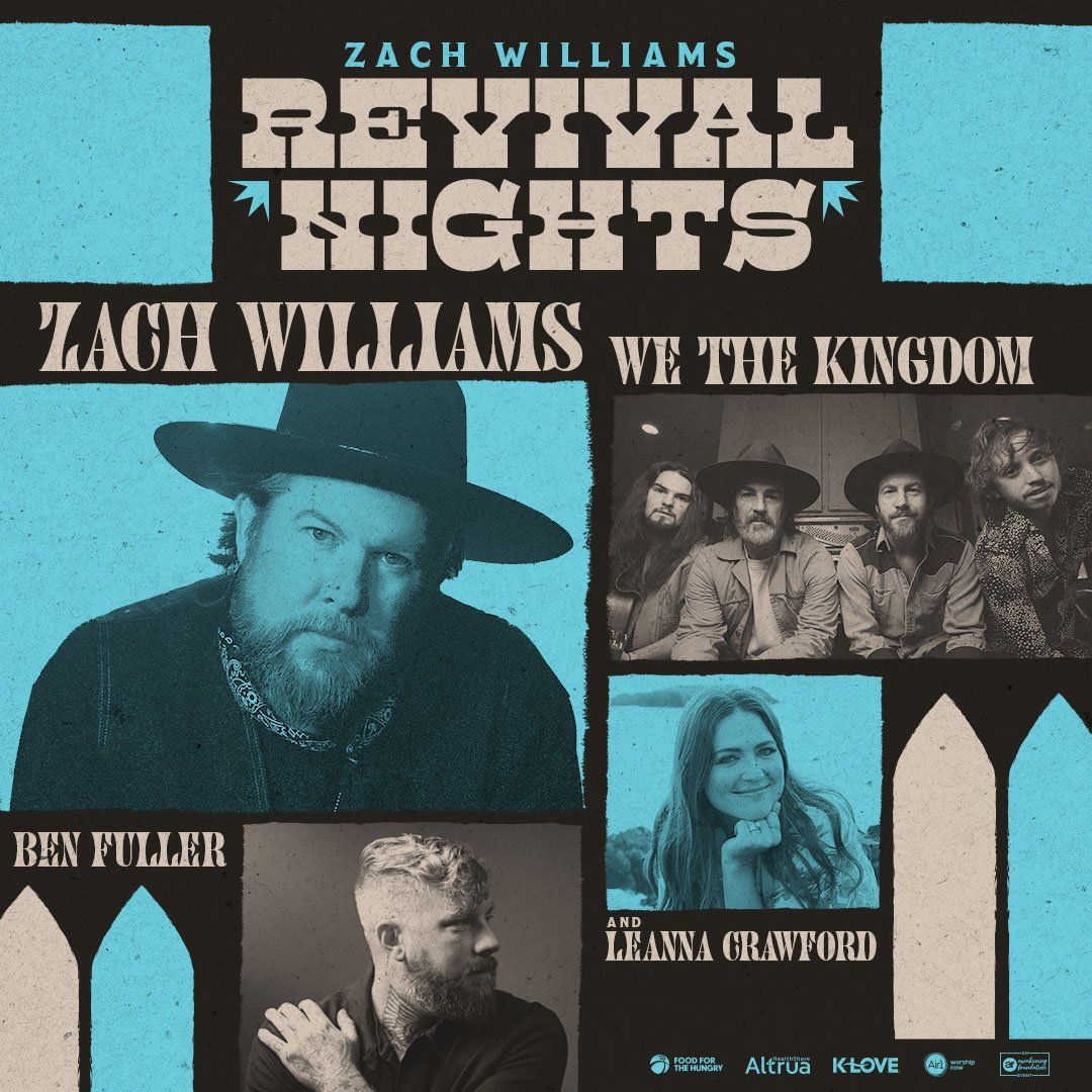 Zach Williams with Ben Fuller, We the Kingdom, and Leanna Crawford at Tony's Pizza Events Center, 4 October