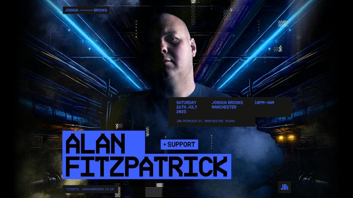 Alan Fitzpatrick, 26 July | Event in Manchester | AllEvents