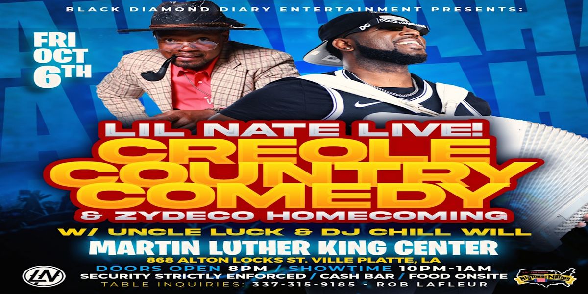 Creole Country Comedy Zydeco Homecoming Martin Luther King Community creole-country-comedy-zydeco-homecoming-martin-luther-king-community