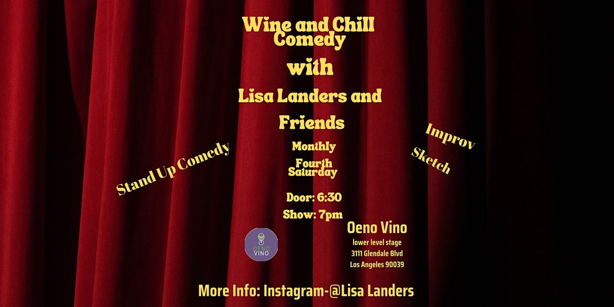 Wine and Chill Comedy | Event in Los Angeles | AllEvents.in