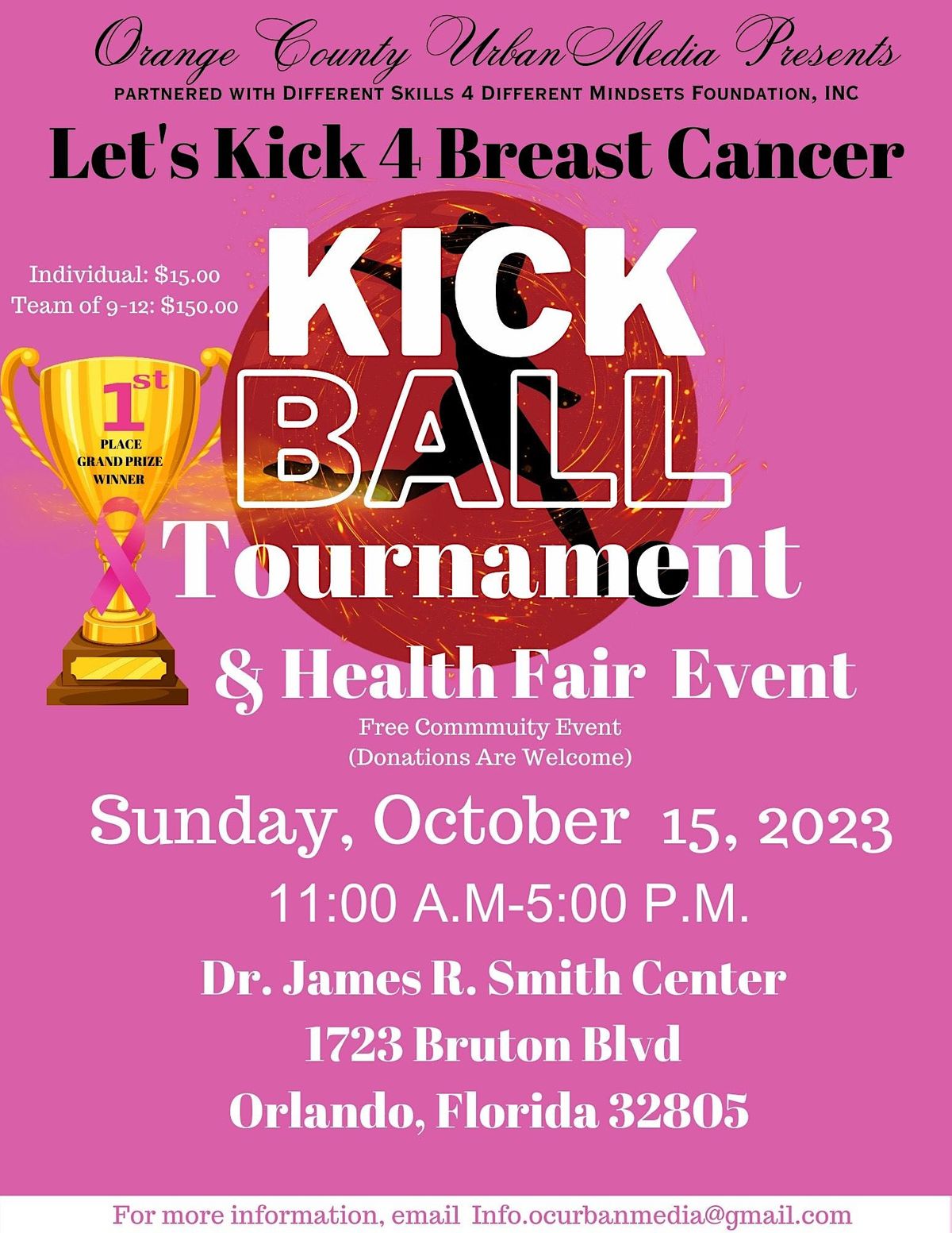 Lets Kick 4 Breast Cancer Kickball Tournament and Health Fair Event, Dr