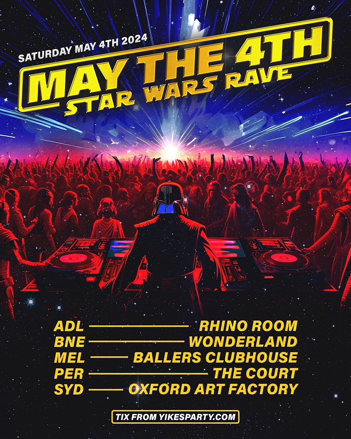 May the 4th - Star Wars Rave Adelaide, Rhino Room, Adelaide, 4 May to 5 ...