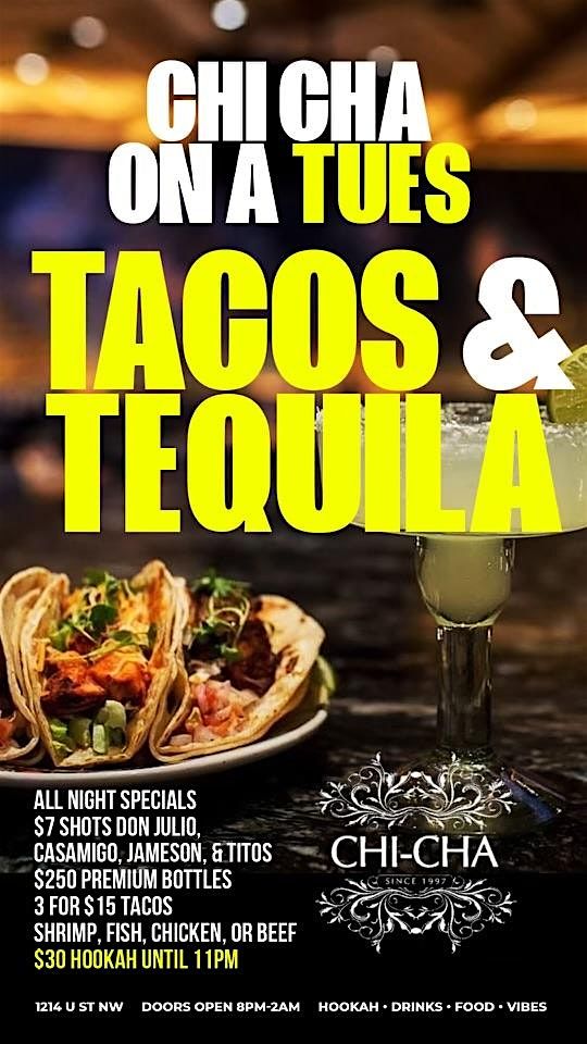 Tacos and tequila at chi cha Lounge | Event in Washington | AllEvents