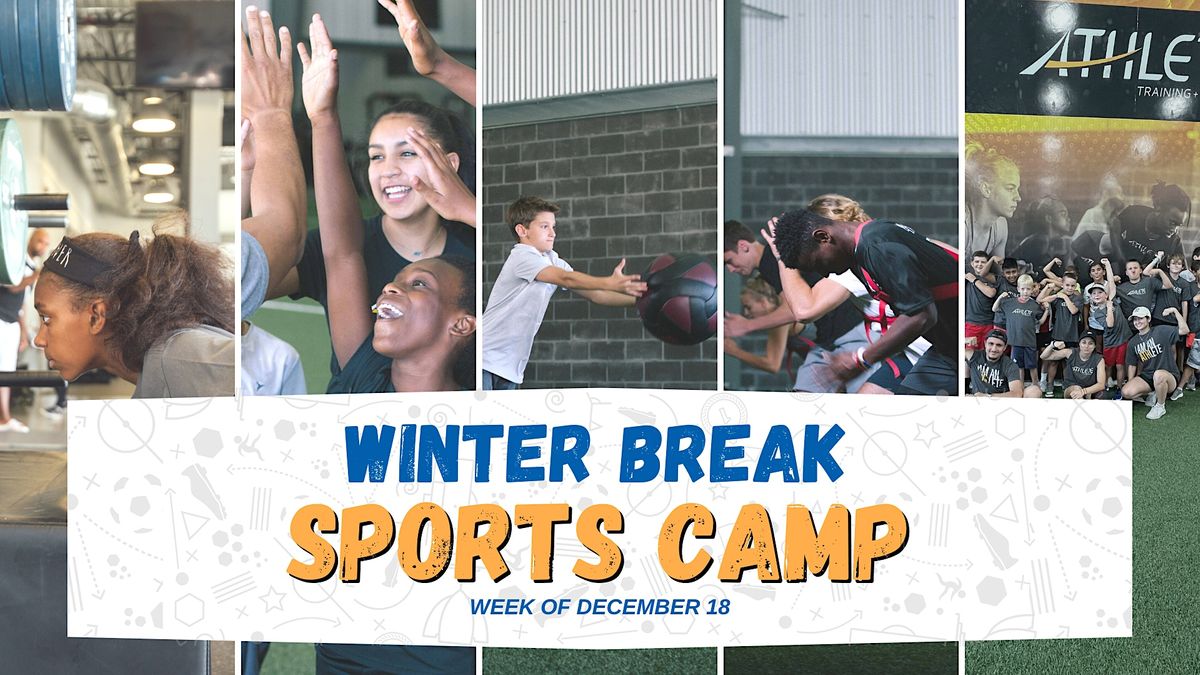 ATH-Katy: Winter Break Sports Camp (Dec 18-22), Athlete Training and ...