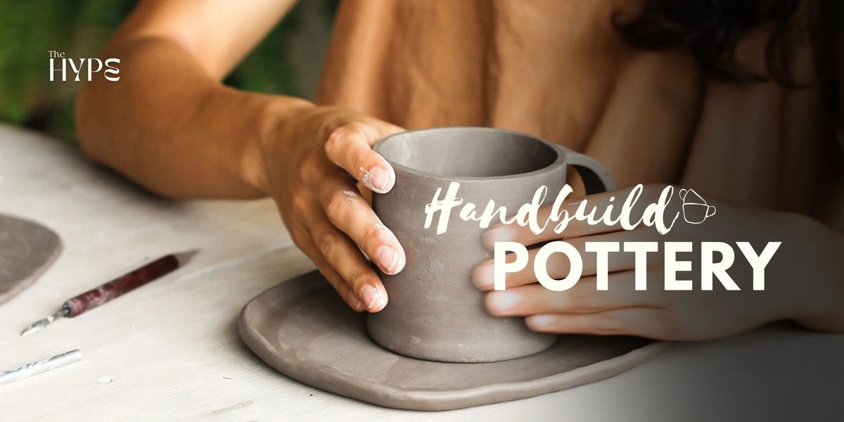 Hand Build Pottery