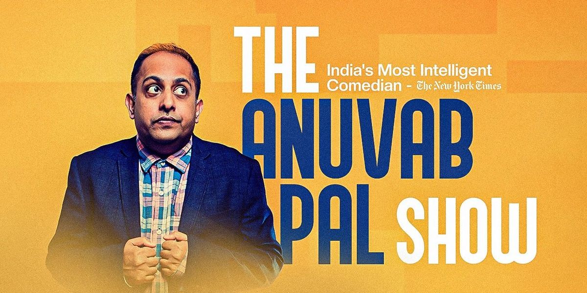 The Anuvab Pal Show at The Pavilion, 25 January | Event in Mumbai | AllEvents