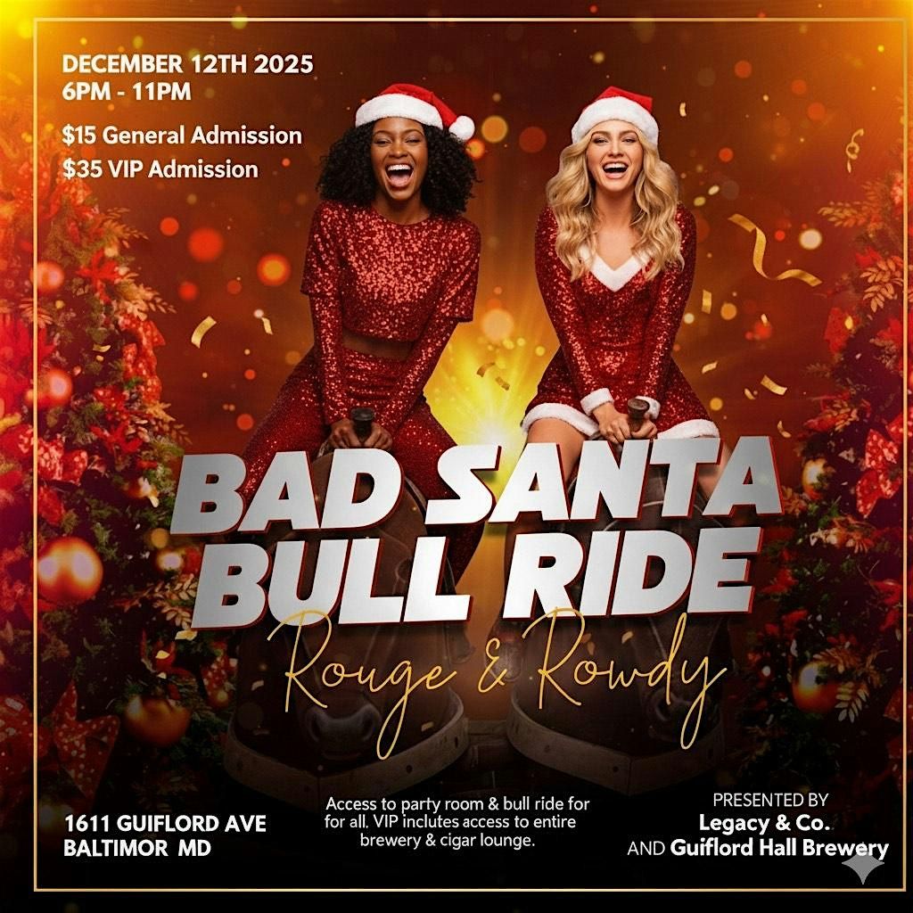 Bad Santa Bull Ride - Rouge & Rowdy, 12 December | Event in Baltimore | AllEvents