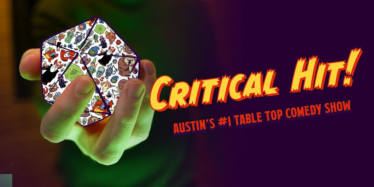 Critical Hit: Dungeons & Dragons inspired comedy show! | Event in Austin | AllEvents
