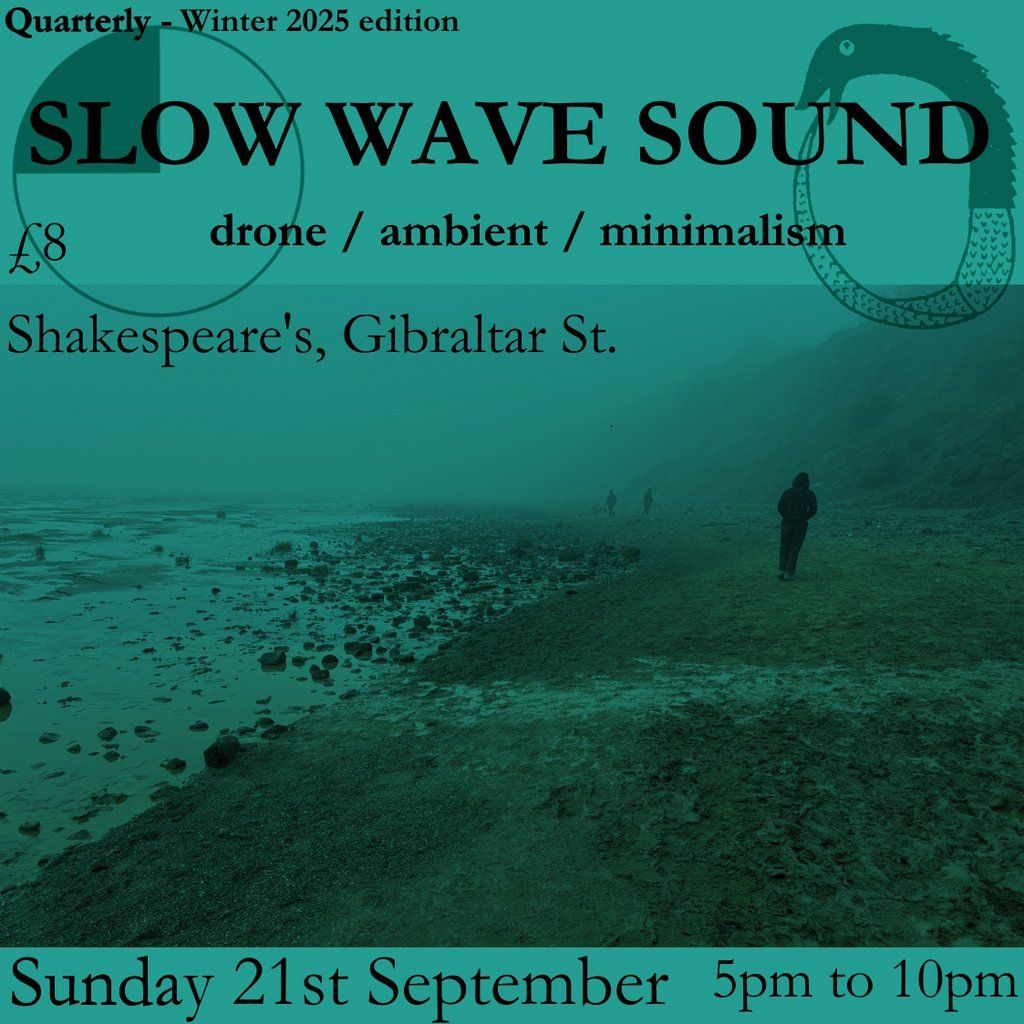 Slow Wave Sound #8 | Event in Sheffield | AllEvents