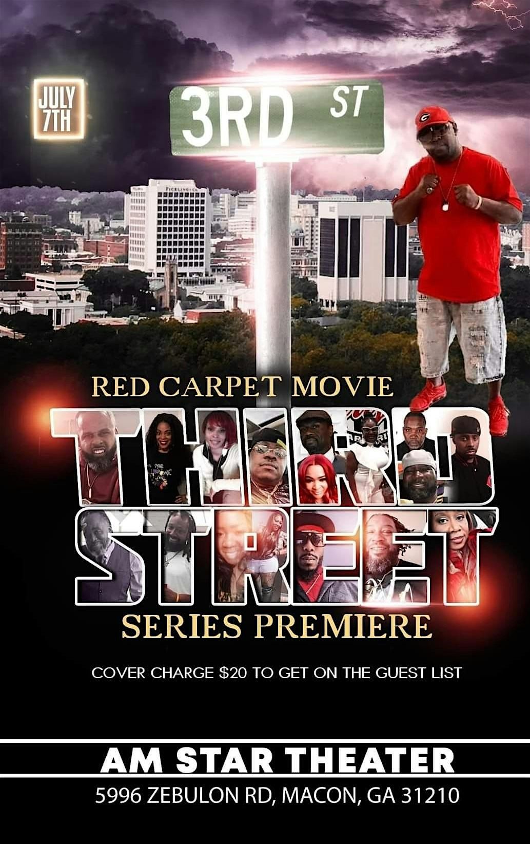 THIRD STREET THE MOVIE, AmStar Cinemas Macon, 7 July 2024 AllEvents.in