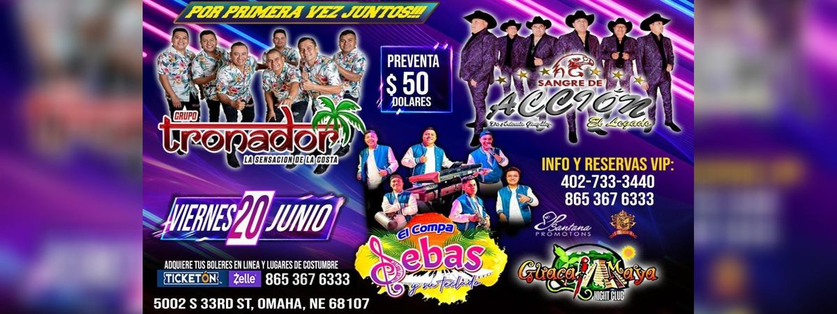 GRUPO TONADOR, SANGRE DE ACCION & MAS , 20 June | Event in Omaha | AllEvents
