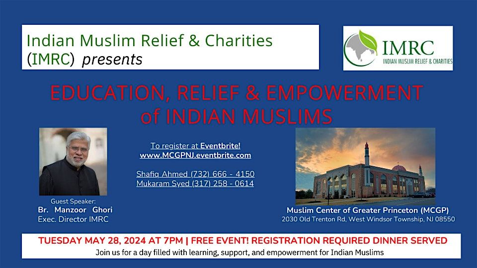 Education, Relief & Empowerment of Indian Muslims, Muslim Center Of