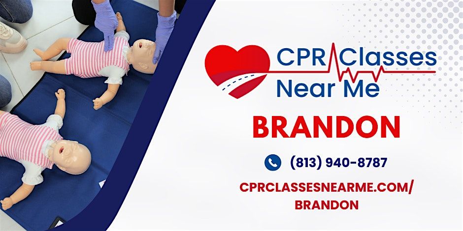 Infant BLS CPR and AED Class in Brandon - CPR Classes Near Me Brandon | Event in Brandon | AllEvents