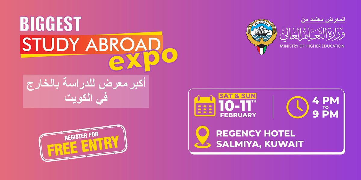 Biggest Study Abroad Expo in Kuwait, The Regency Hotel, al bidea, Al-Ta ...