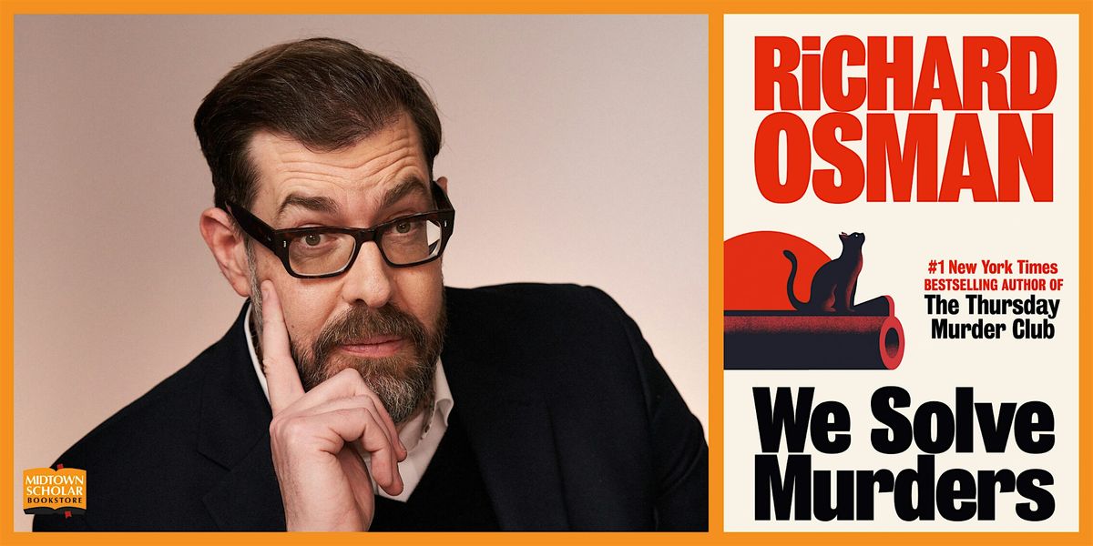 An Evening with Richard Osman: We Solve Murders, Midtown Scholar