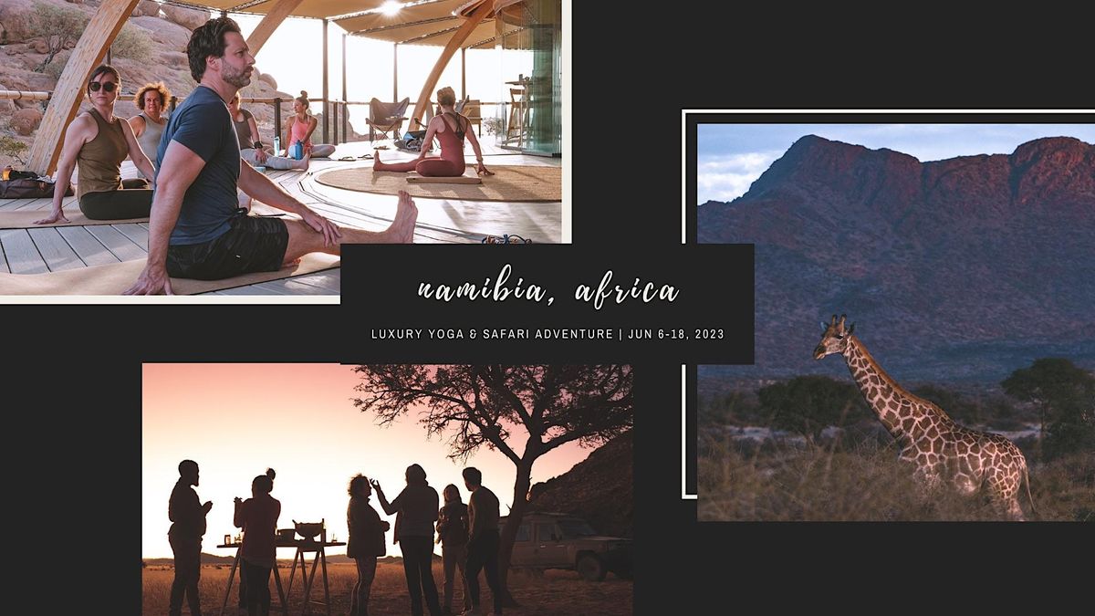 Sole Yoga Holidays Namibia Yoga & Safari Adventure, Jun 618, 2023