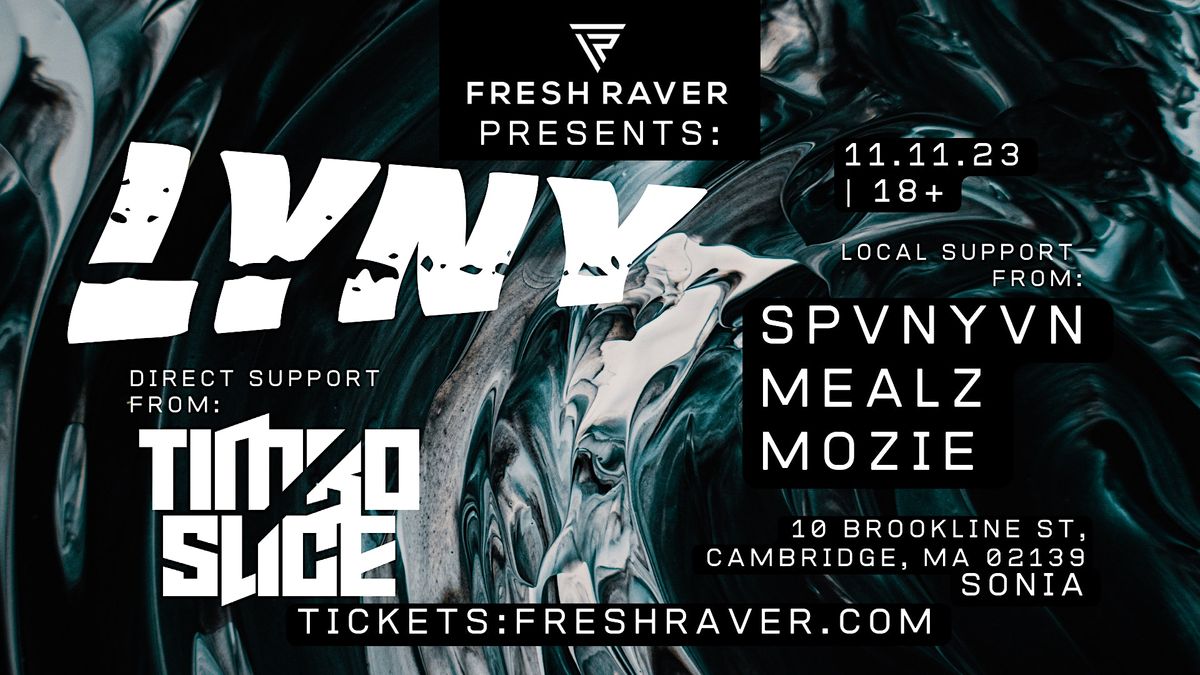 fresh-raver-presents-lyny-timbo-slice-spvnyvn-mealz-mozie-sonia