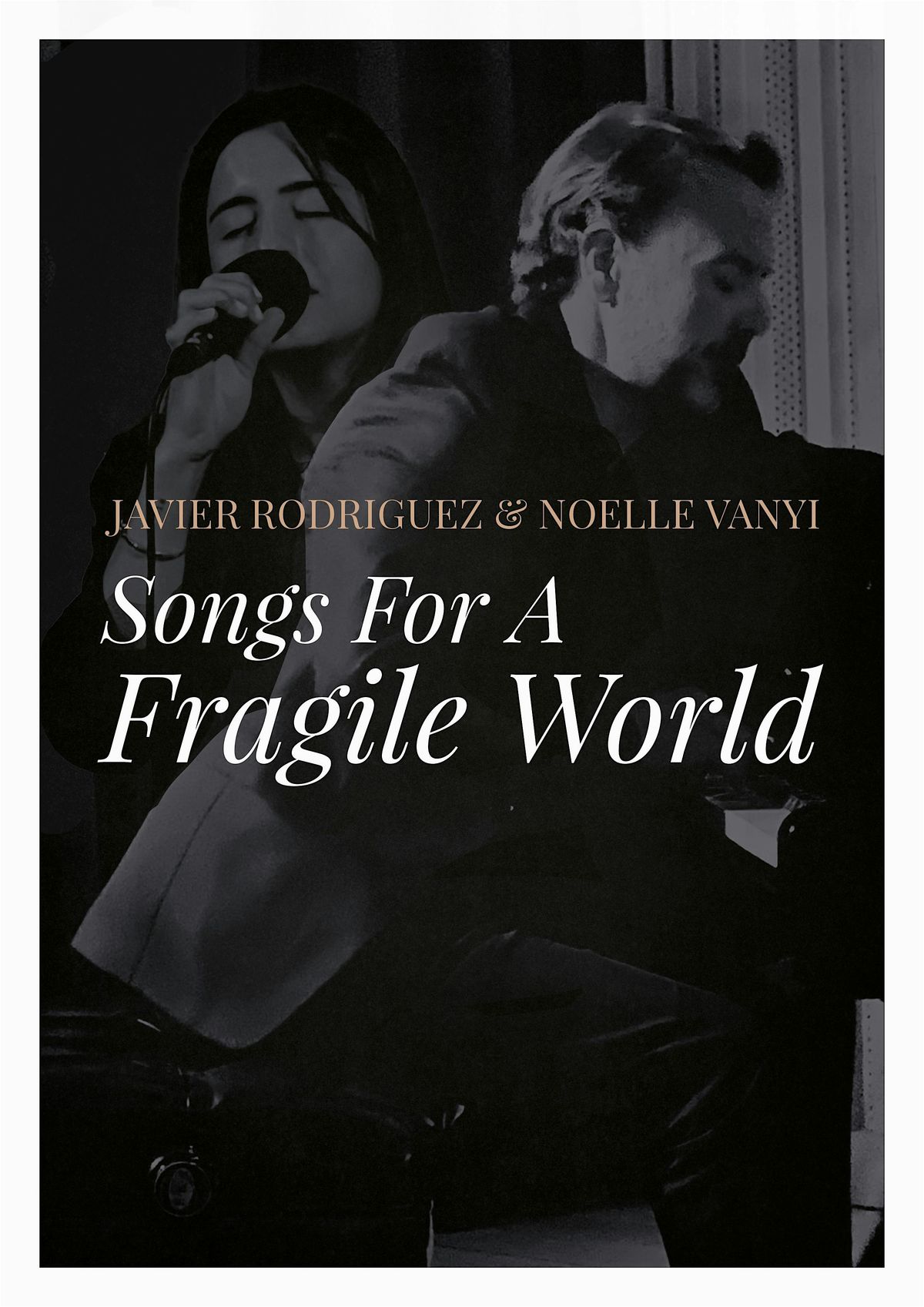 Javier Rodriguez & Noelle Vanyi. "Songs for a Fragile World", 31 May | Event in Barcelona | AllEvents