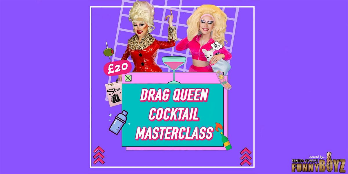 COCKTAIL MASTERCLASS hosted by Drag Queens | FunnyBoyz Middlesbrough | Event in Middlesbrough | AllEvents
