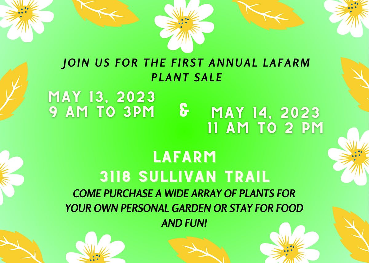 First Annual LaFarm Plant Sale 3118 Sullivan Trail Easton June 13 To first-annual-lafarm-plant-sale-3118-sullivan-trail-easton-june-13-to