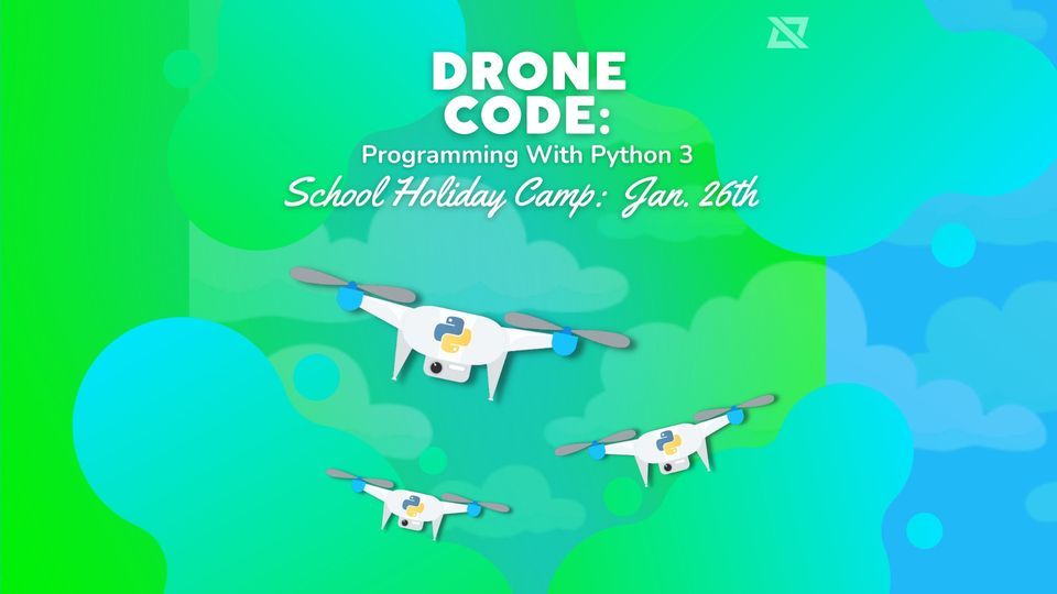 Code. Air Drone Python 1 Day Camp: Drone Code: Programming with Python 3, iCode Burke, 26 ...